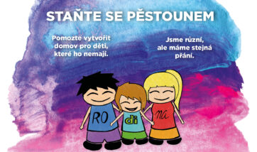 Dejme detem rodinu. Kampan, pestounska pece, nahradni rodinna pece Ostrava