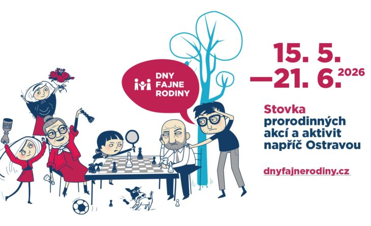 Dny Fajne rodiny 15. 5. – 21. 6. 2026